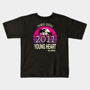 2011 Birthday Gift New Soul Young Heart Kids T-Shirt